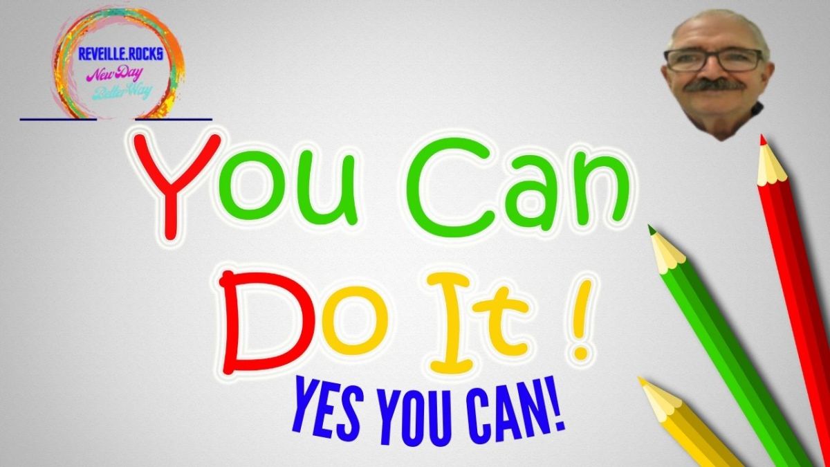 You Can… And Only You Can 