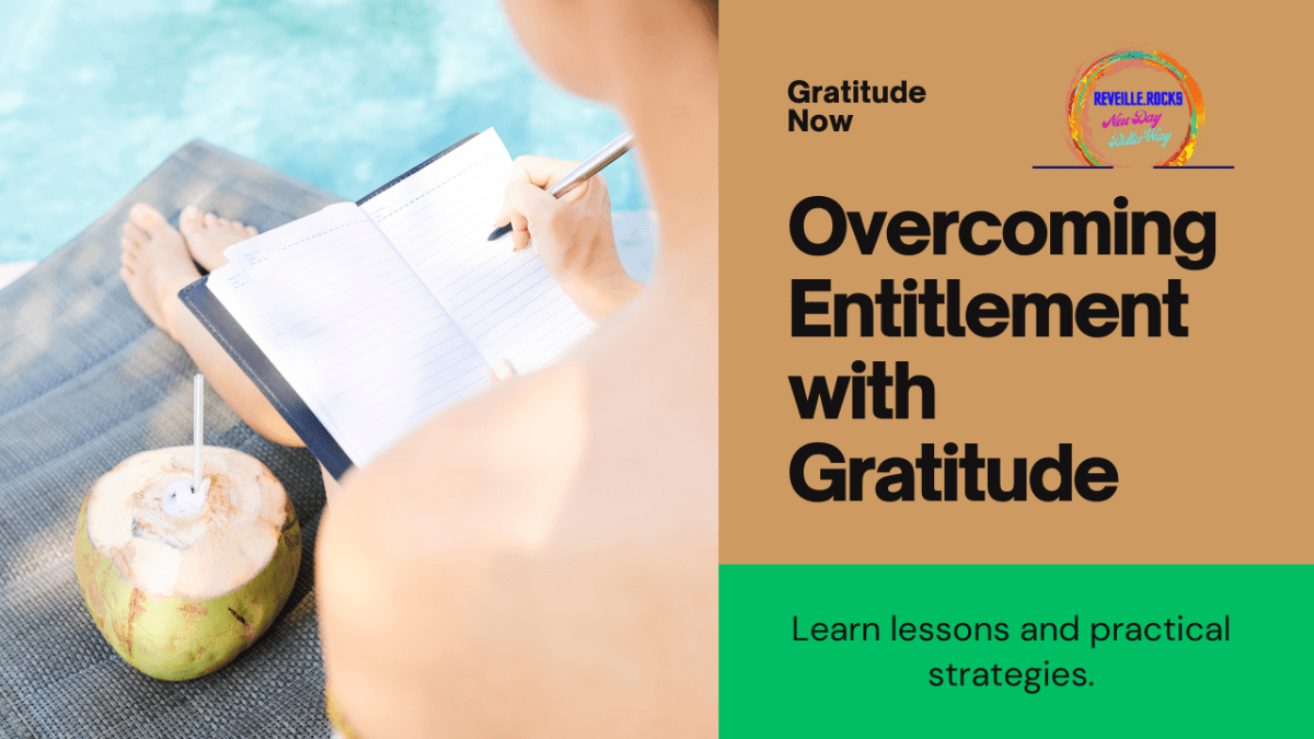 gratitude over entitlement