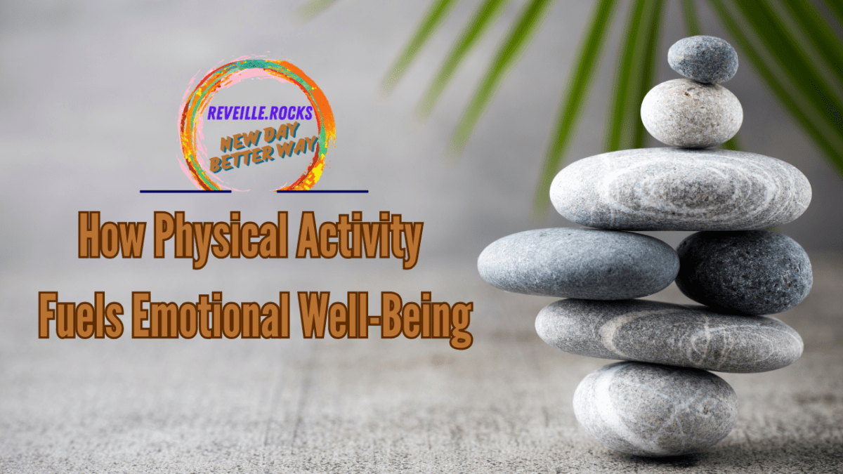 How Physical Activity Fuels Emotional Well-Being