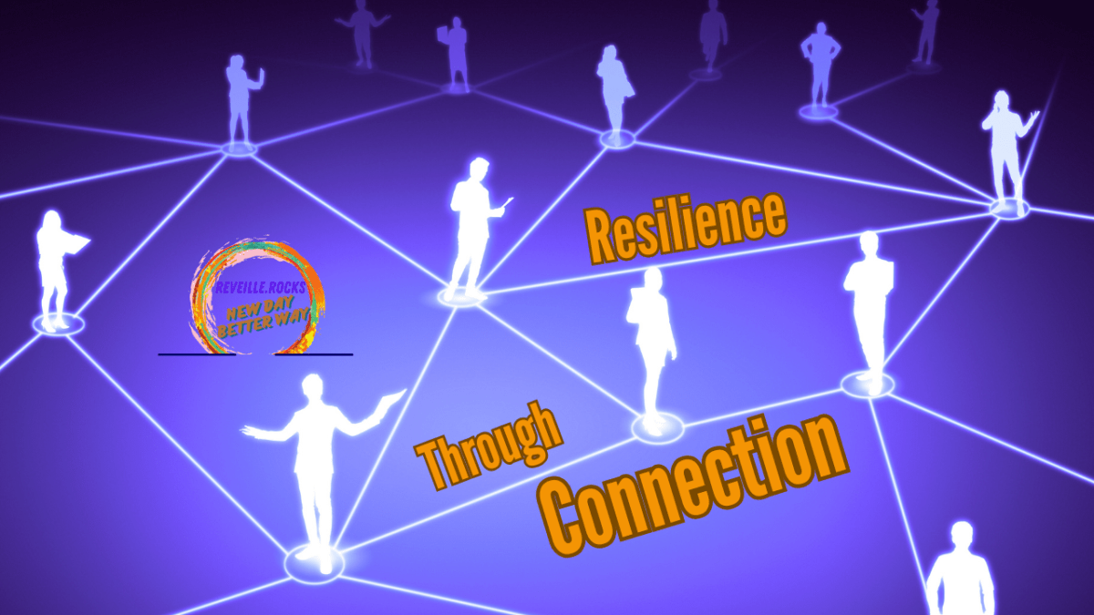 Resilience Through Connection
